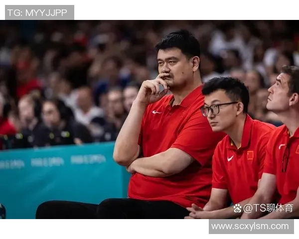 姚明领衔中国队对抗塞尔维亚篮球强敌的精彩对决回顾