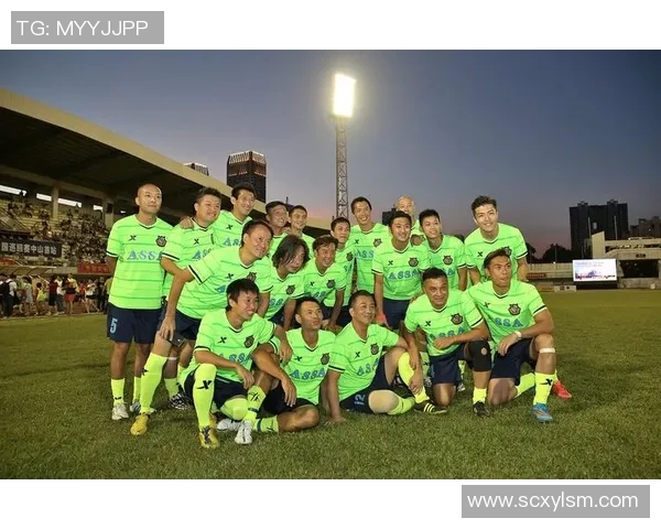 香港足球明星队的辉煌历程与未来展望:从草根到国际舞台的蜕变之路